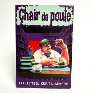 Chair de poule #8 1994 Goosebumps 90s R.L. Stine French Book Quebec Heritage